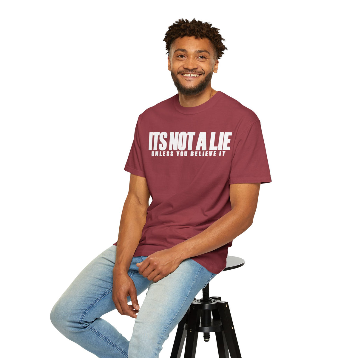 Its not a lie || T-Shirt