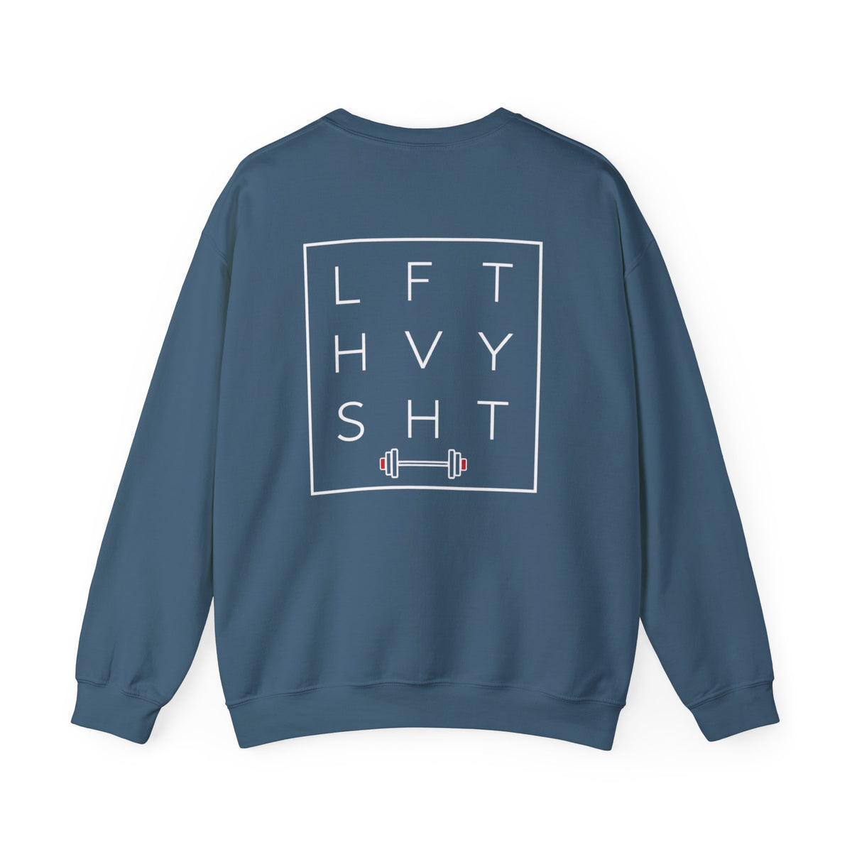LFT HVY || Sweatshirt