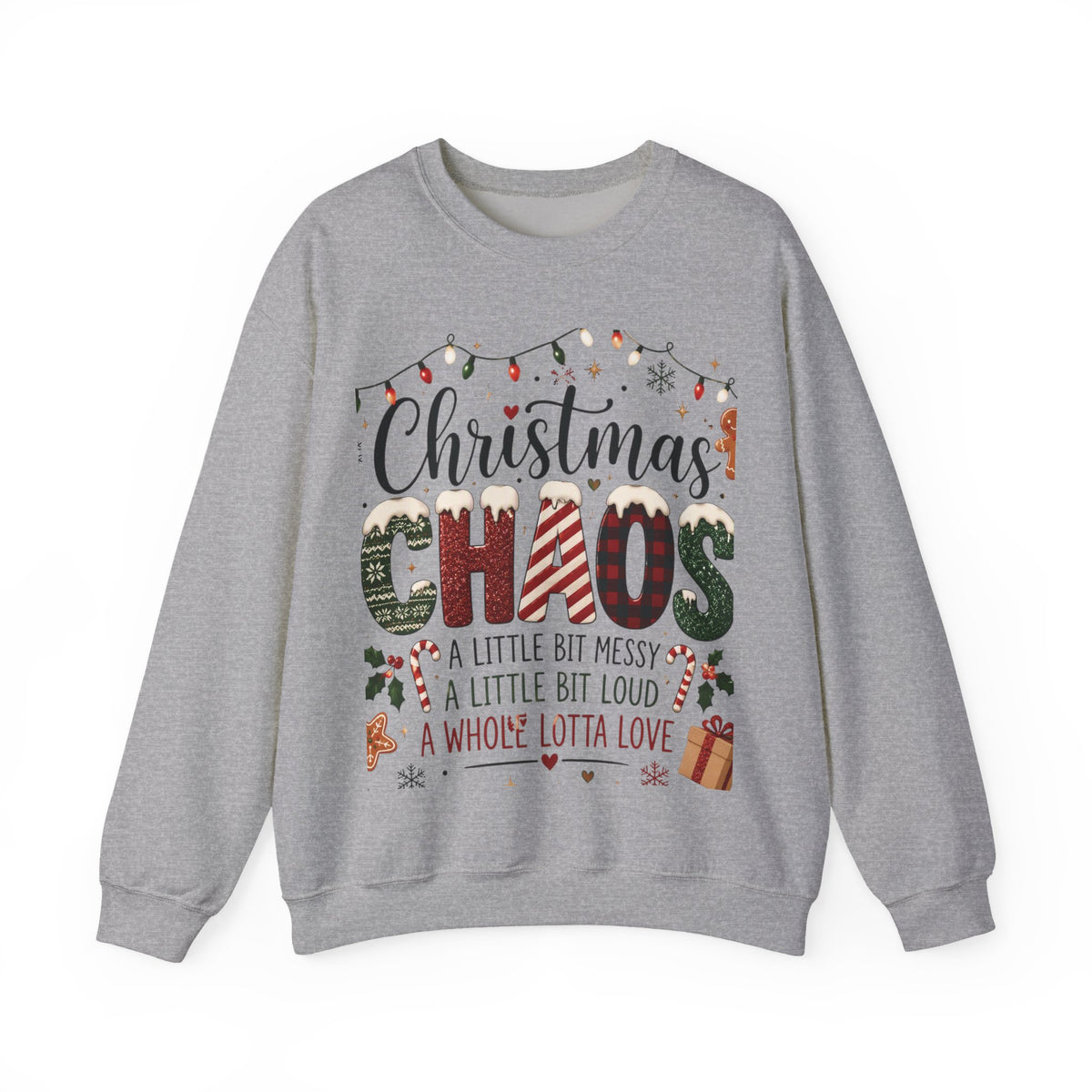 Christmas Chaos || Sweatshirt