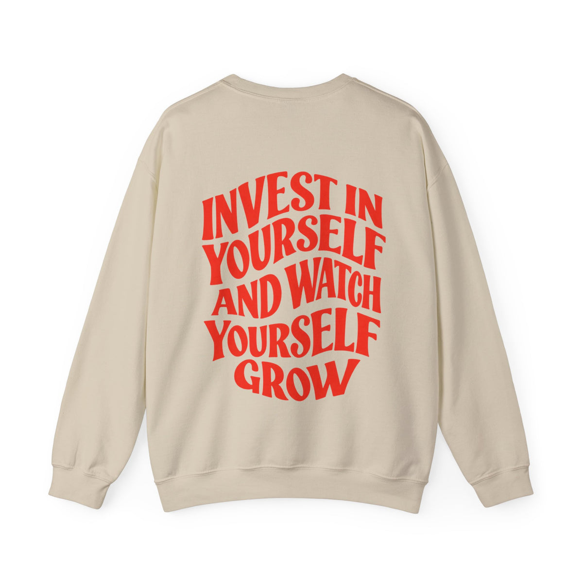 Invest in Yourself || Sweatshirt