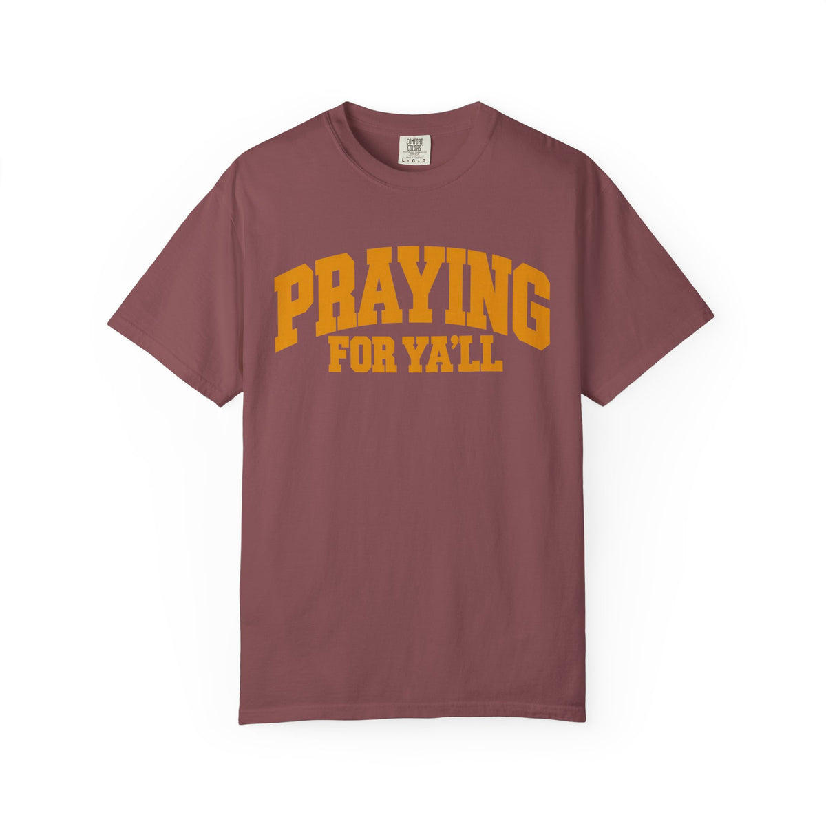 Praying for Ya'll || T-Shirt