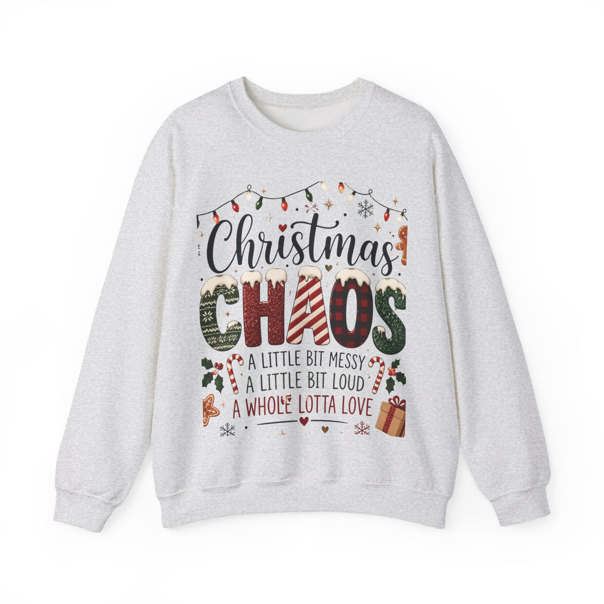 Christmas Chaos || Sweatshirt
