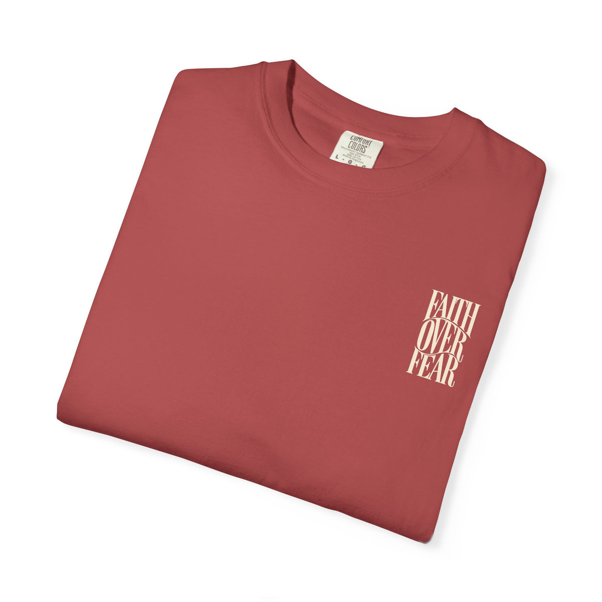 Faith Over Fear || T-Shirt