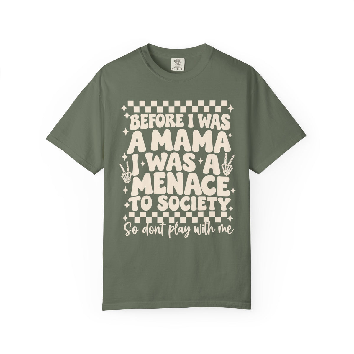 Mama Menace || T-Shirt