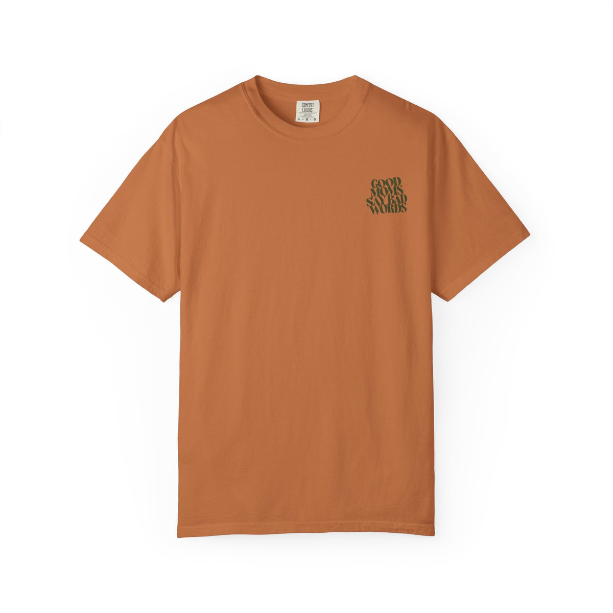 Good Moms || Tee