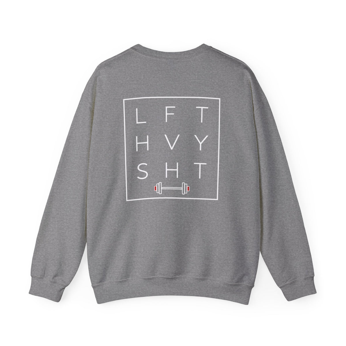 LFT HVY || Sweatshirt