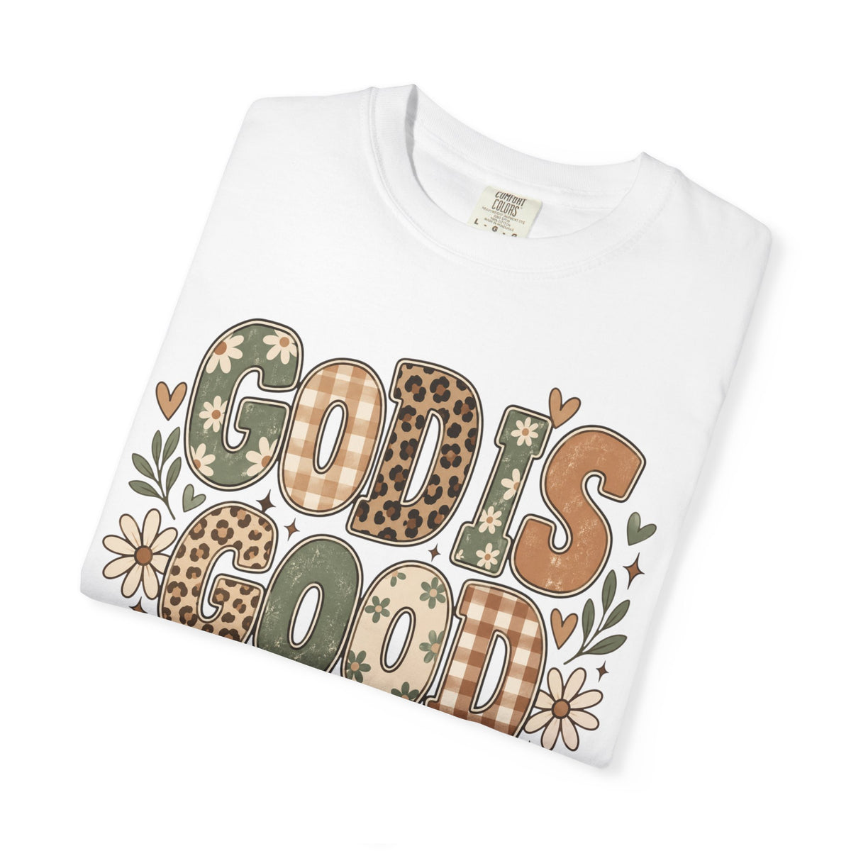 God is Good || T-Shirt