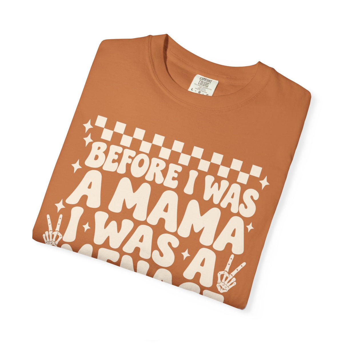 Mama Menace || T-Shirt