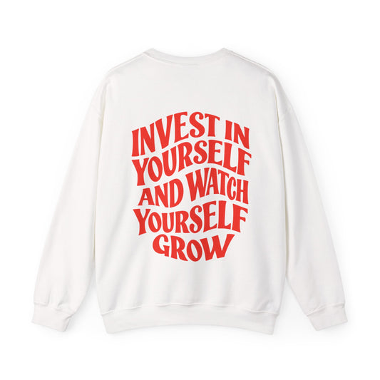 Invest in Yourself || Sweatshirt