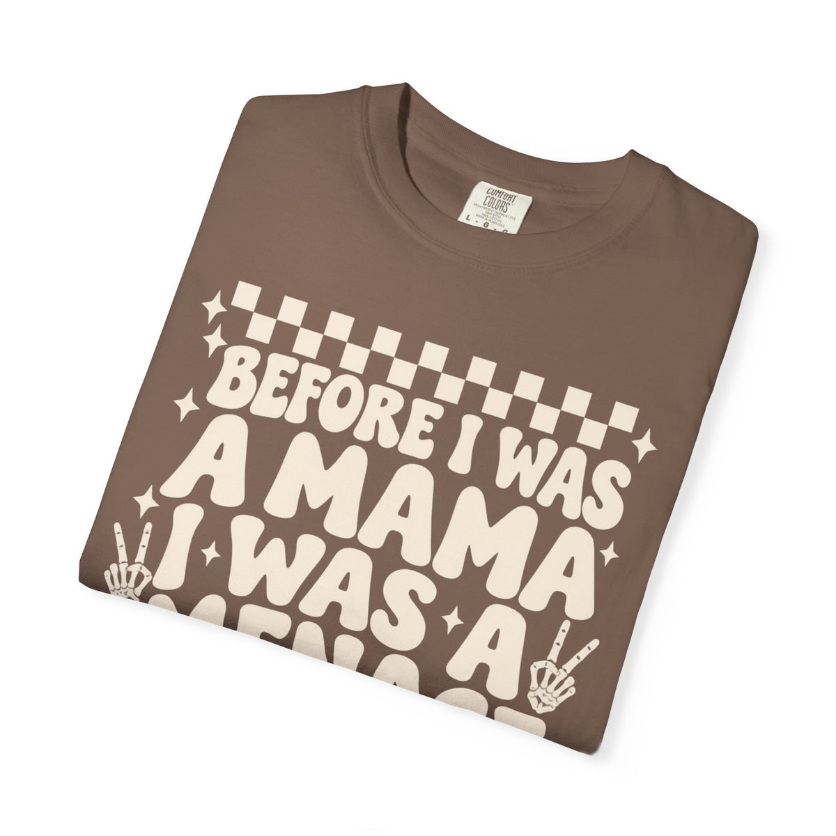 Mama Menace || T-Shirt
