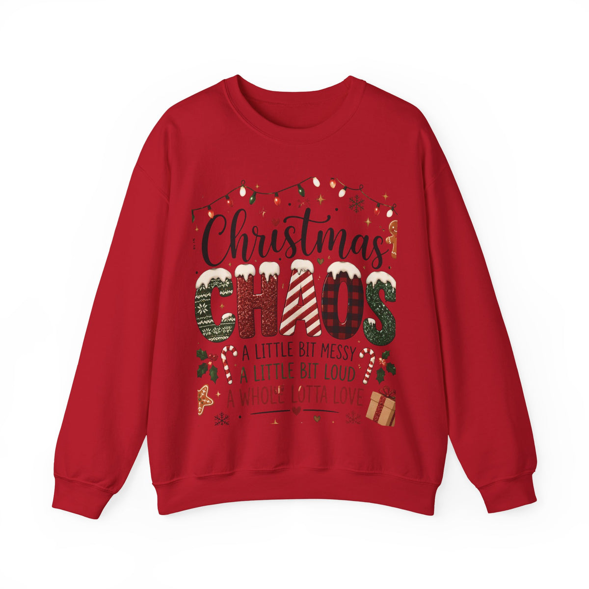 Christmas Chaos || Sweatshirt