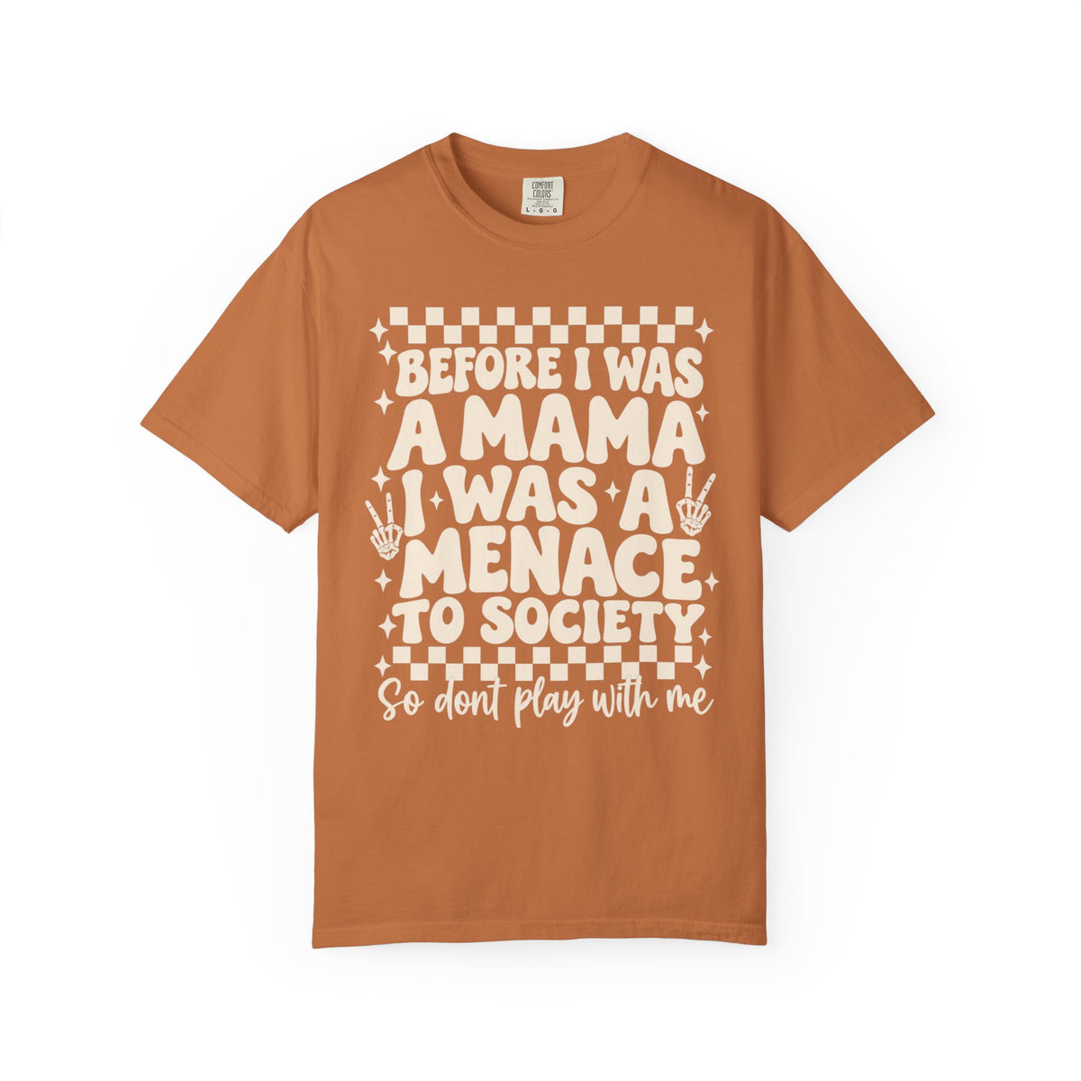 Mama Menace || T-Shirt