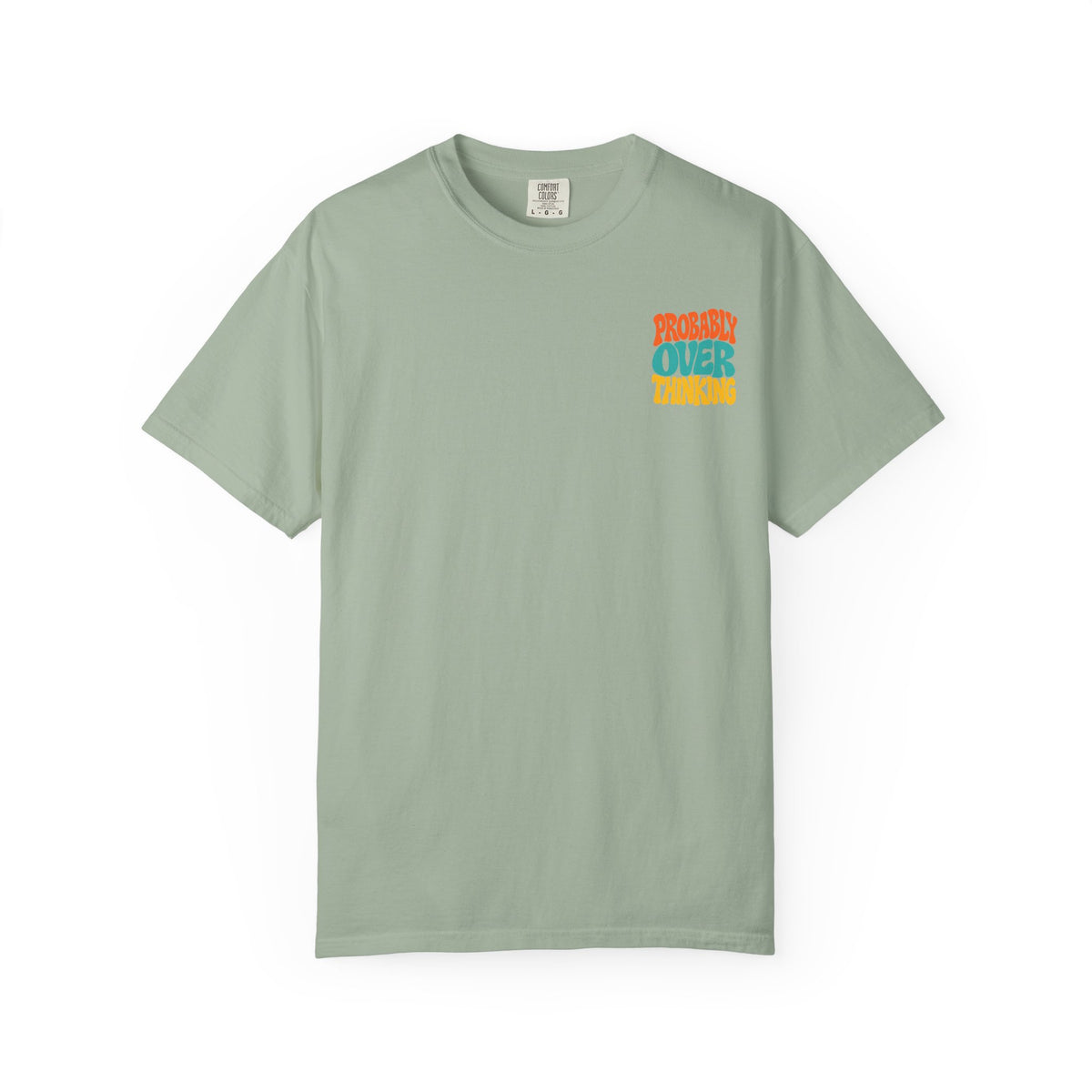 Probably Overthinking || T-Shirt