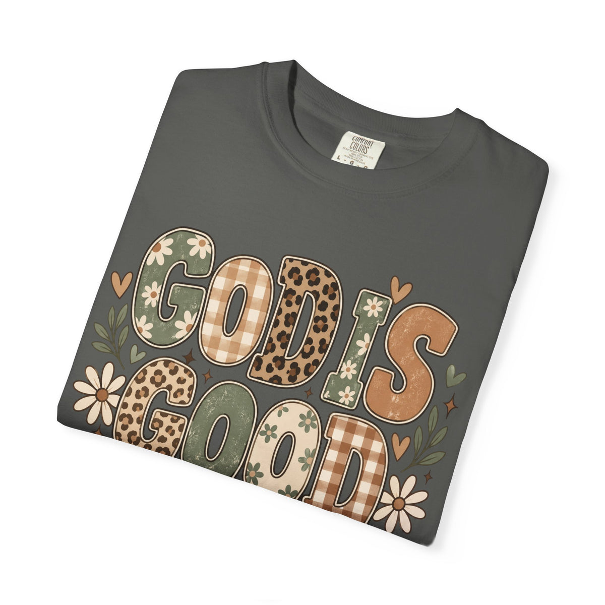 God is Good || T-Shirt