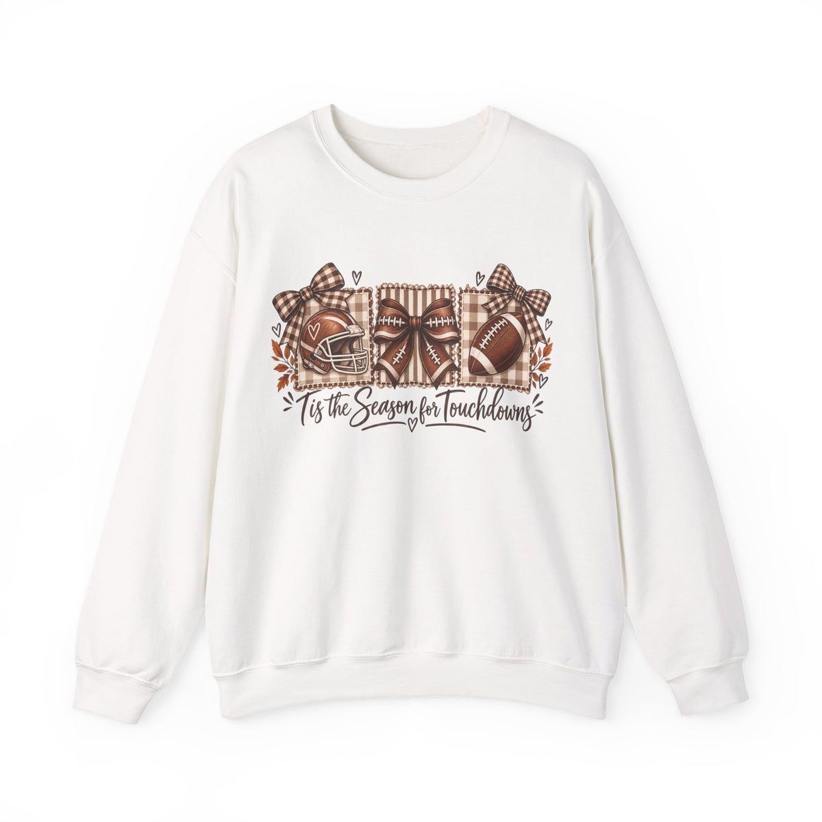 Tis the season - Touchdowns || Sweatshirt