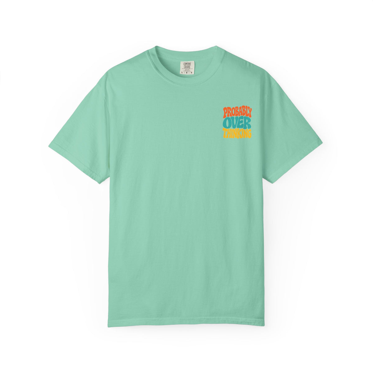 Probably Overthinking || T-Shirt