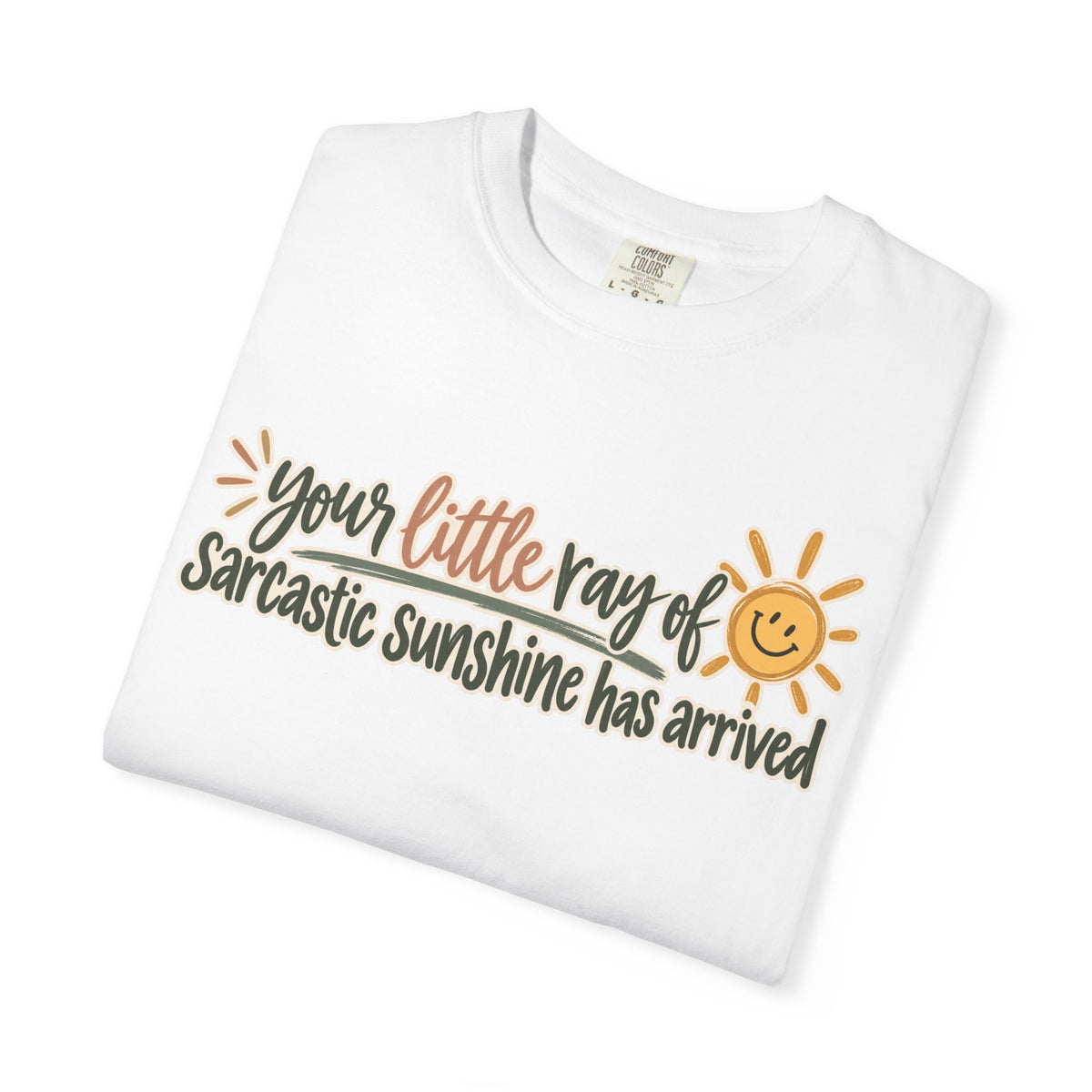 Sarcastic Sunshine || T-shirt