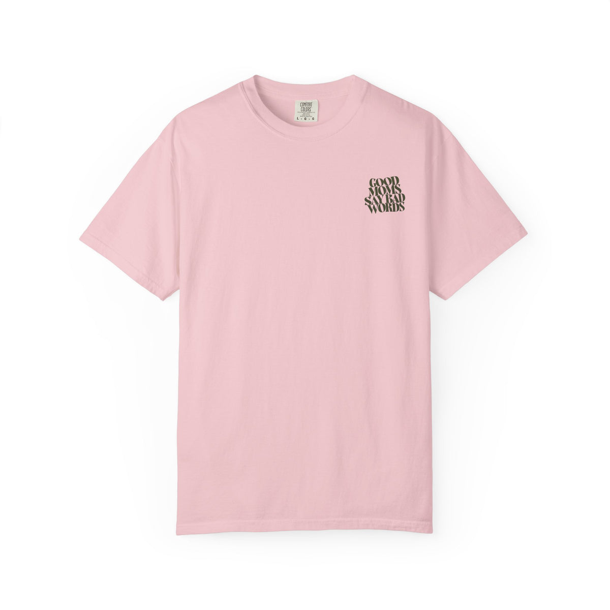 Good Moms || Tee