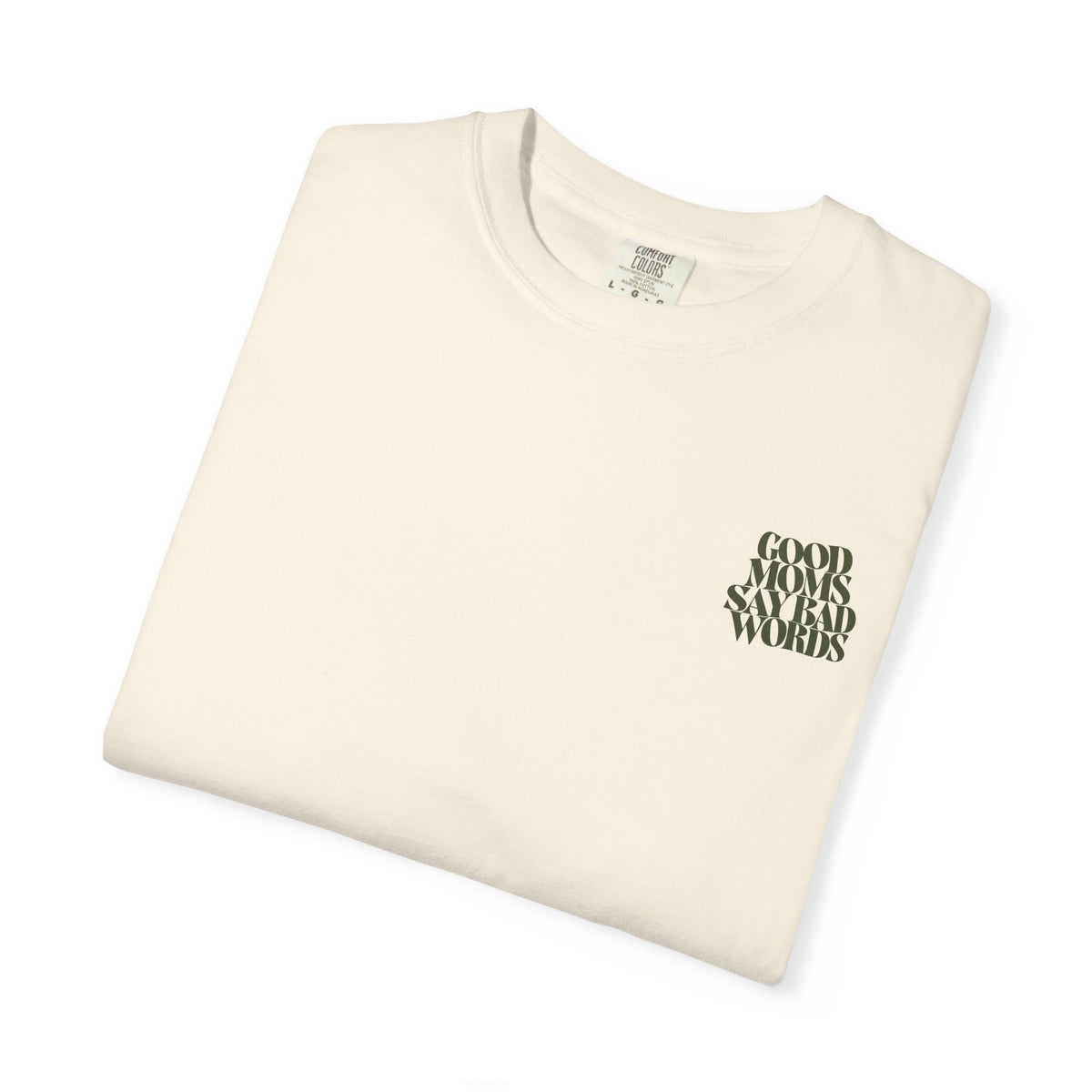 Good Moms || Tee