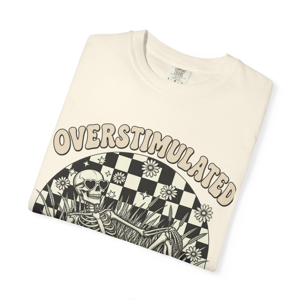 Overstimulated || Tee