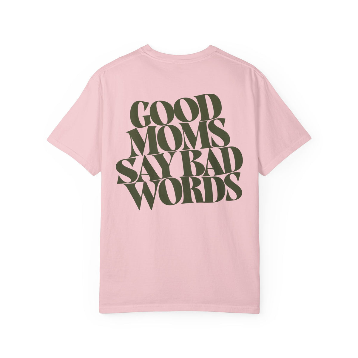 Good Moms || Tee