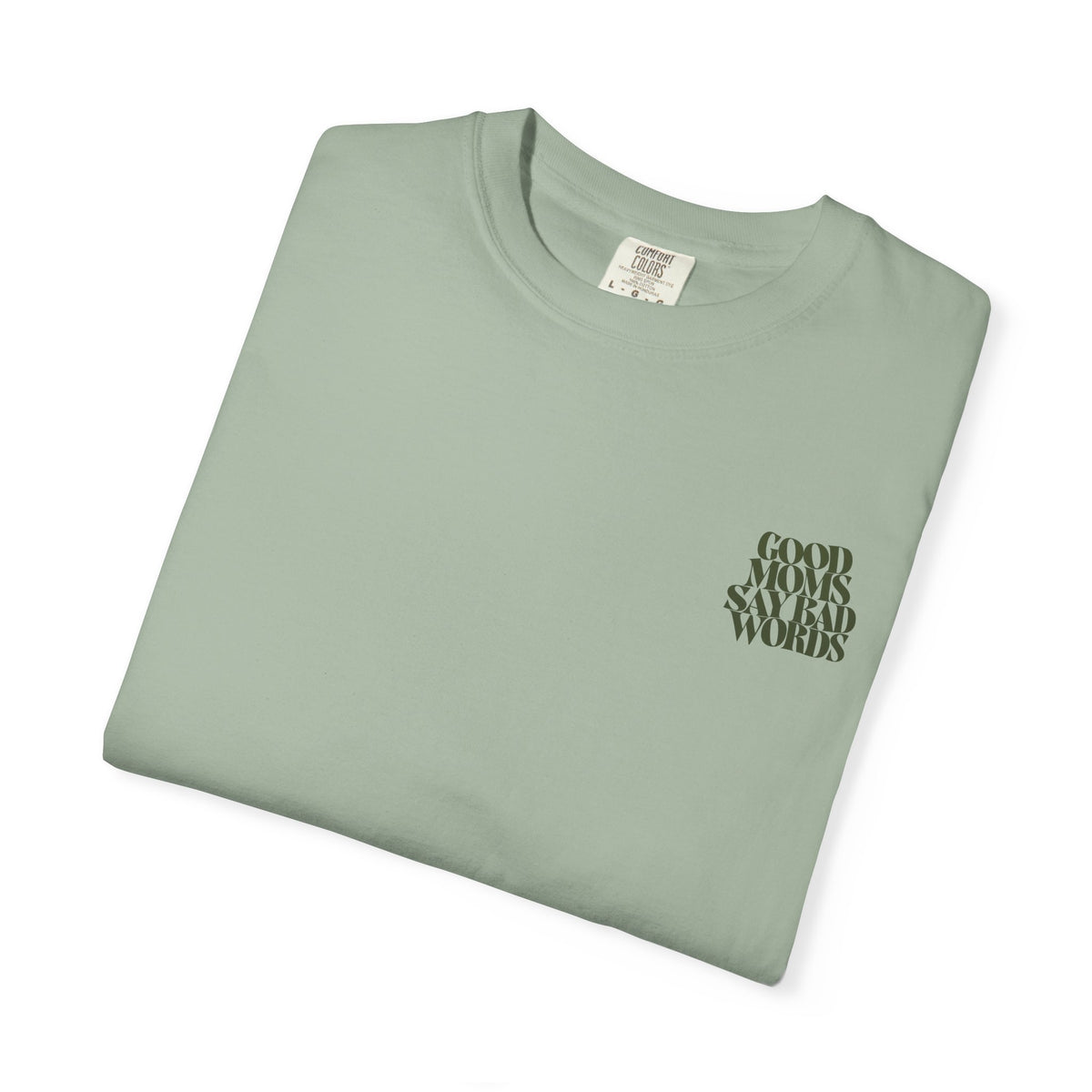 Good Moms || Tee