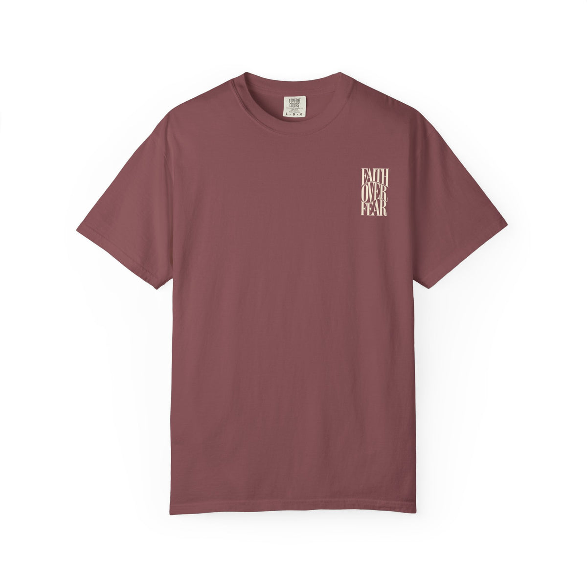 Faith Over Fear || T-Shirt