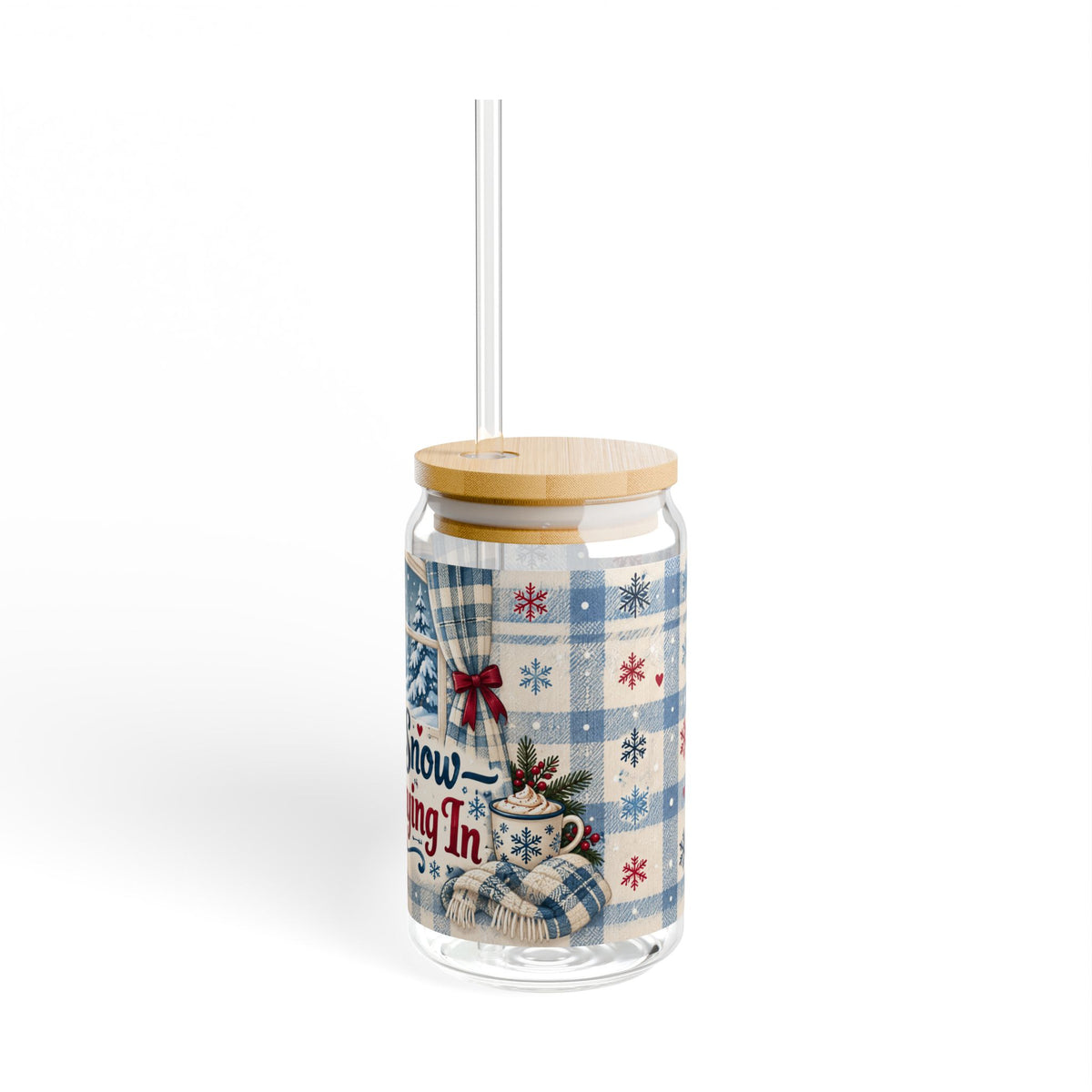 Let It Snow I’m Staying In || Glass Cup