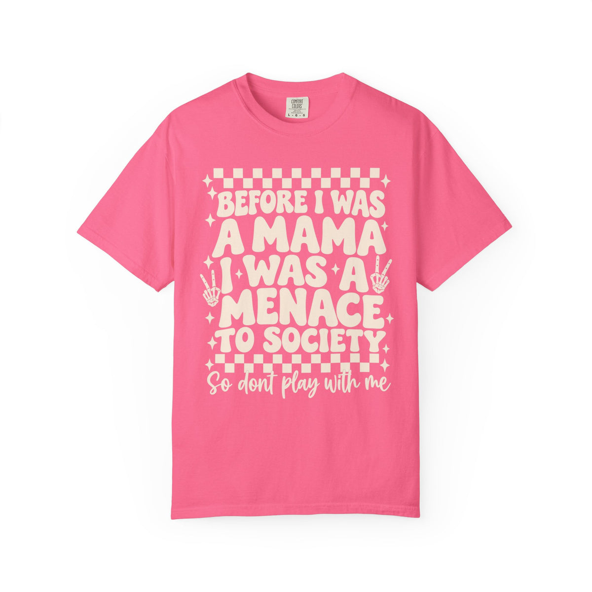 Mama Menace || T-Shirt