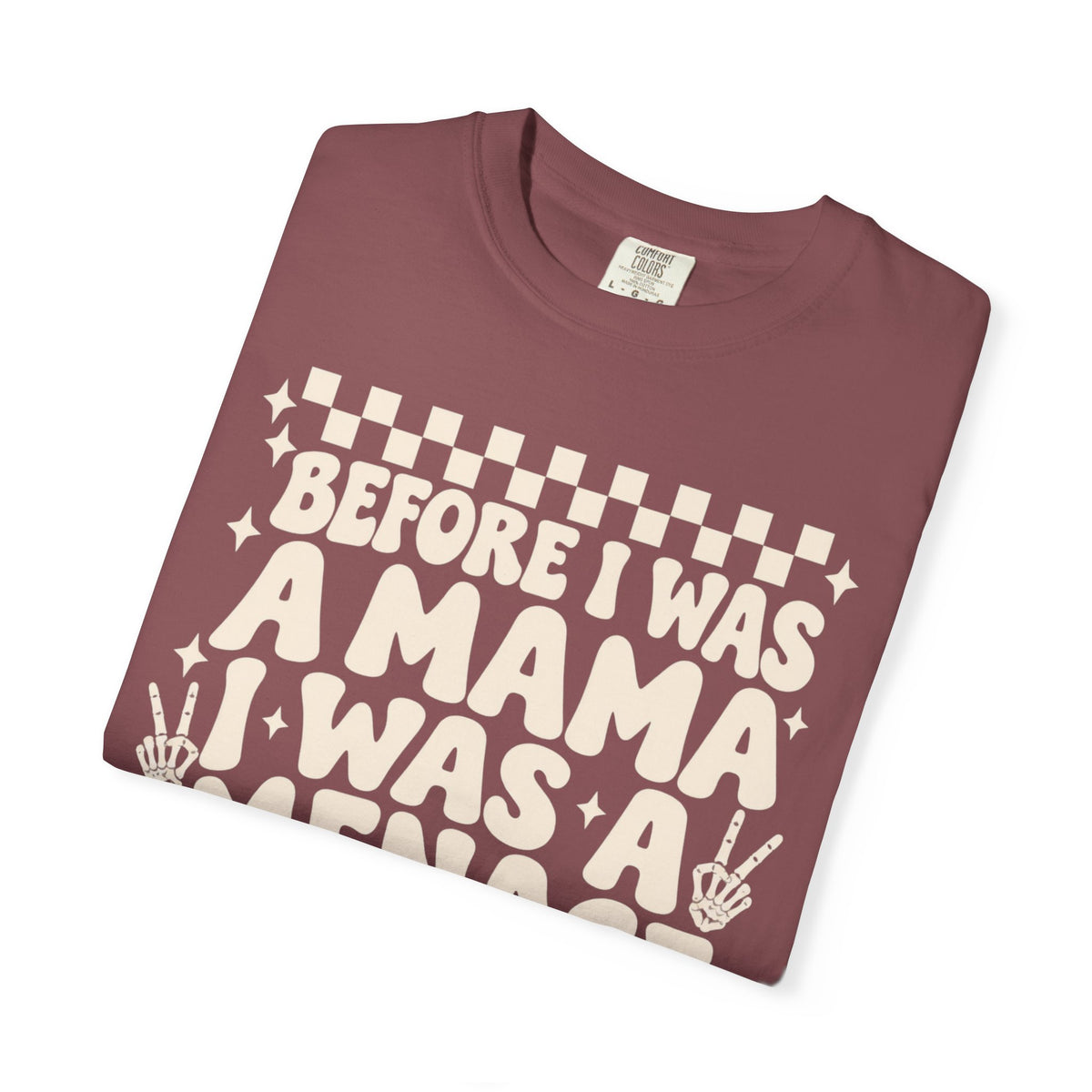 Mama Menace || T-Shirt