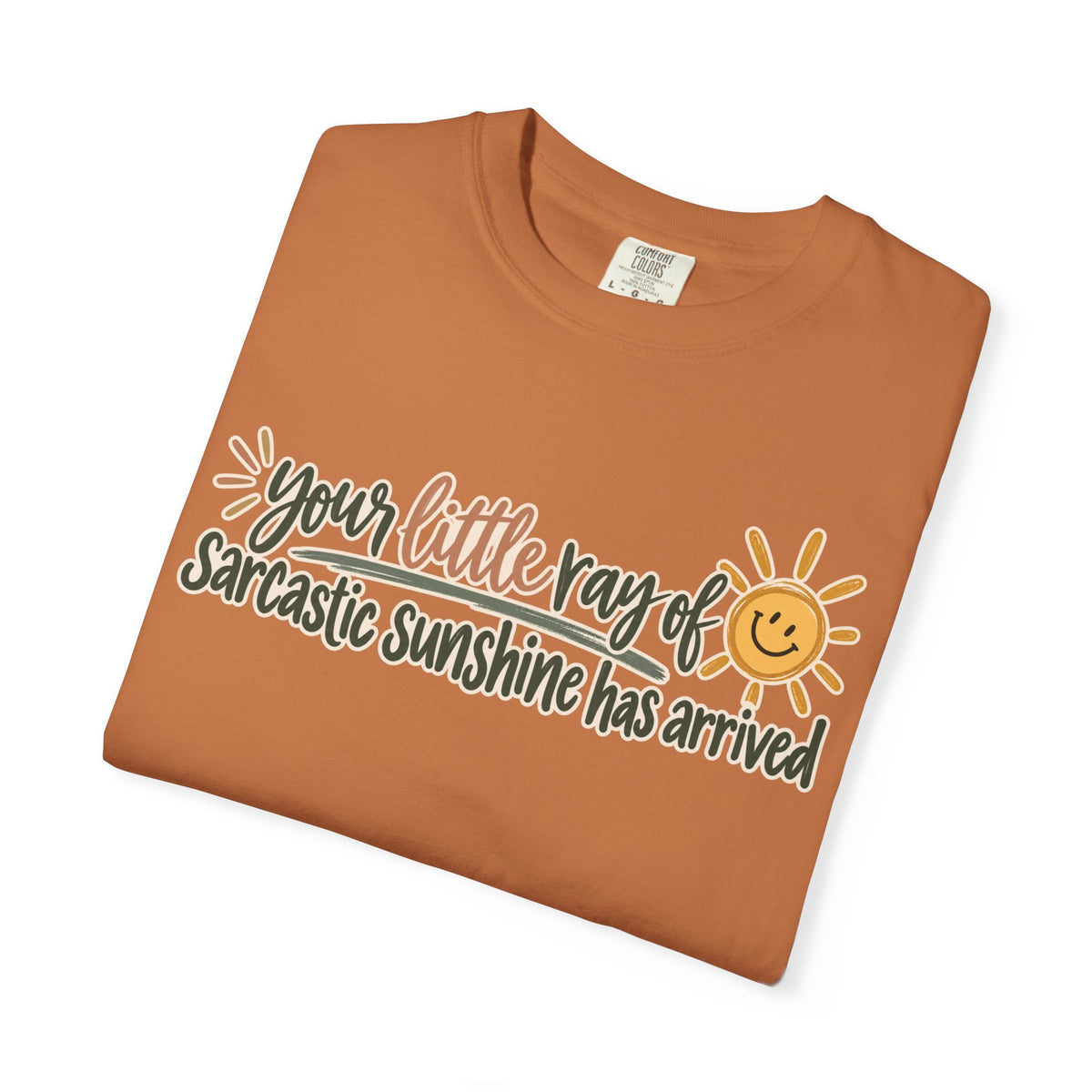 Sarcastic Sunshine || T-shirt