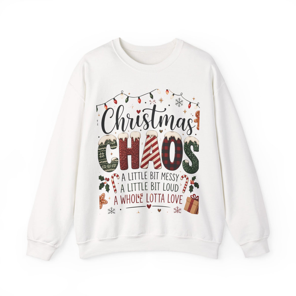 Christmas Chaos || Sweatshirt