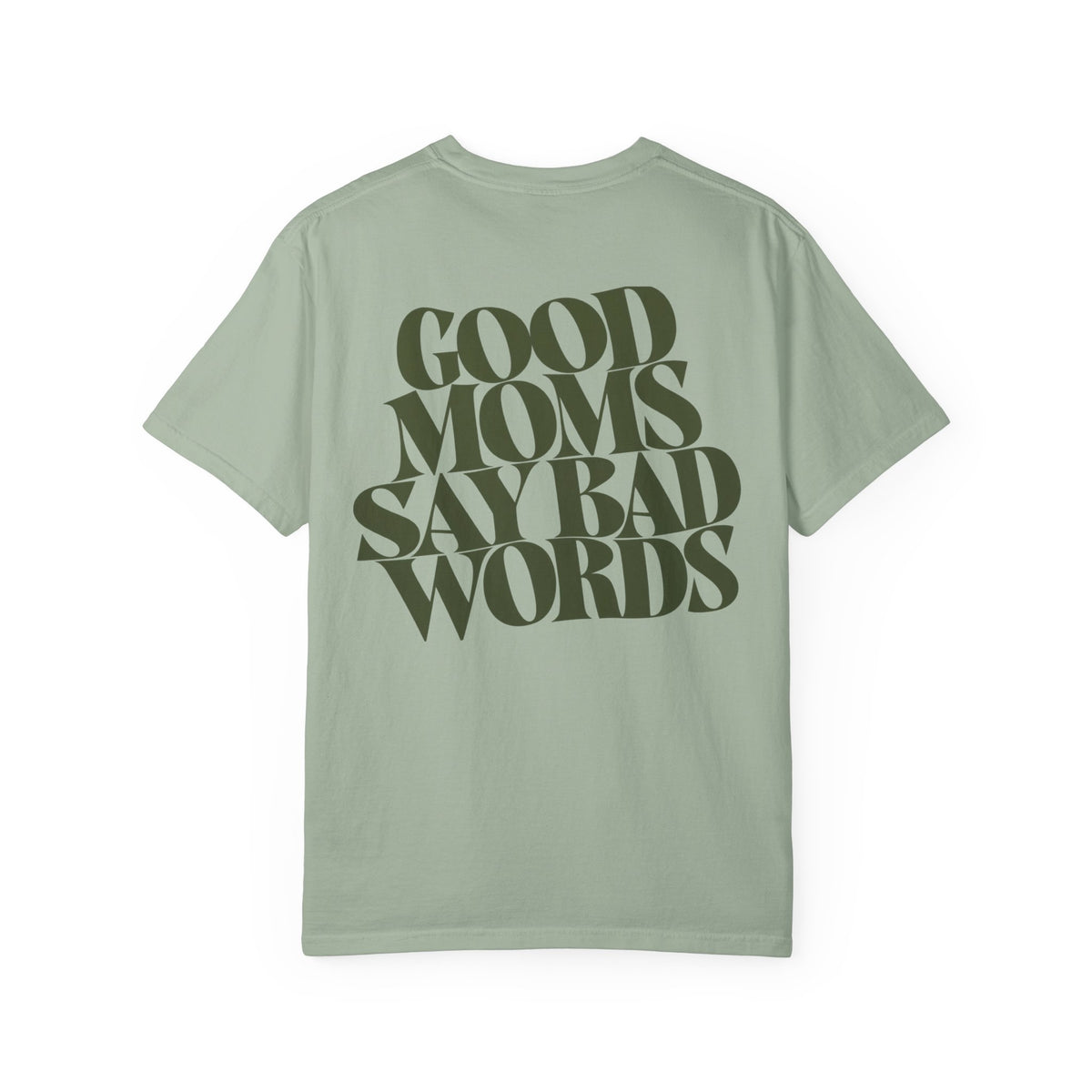 Good Moms || Tee