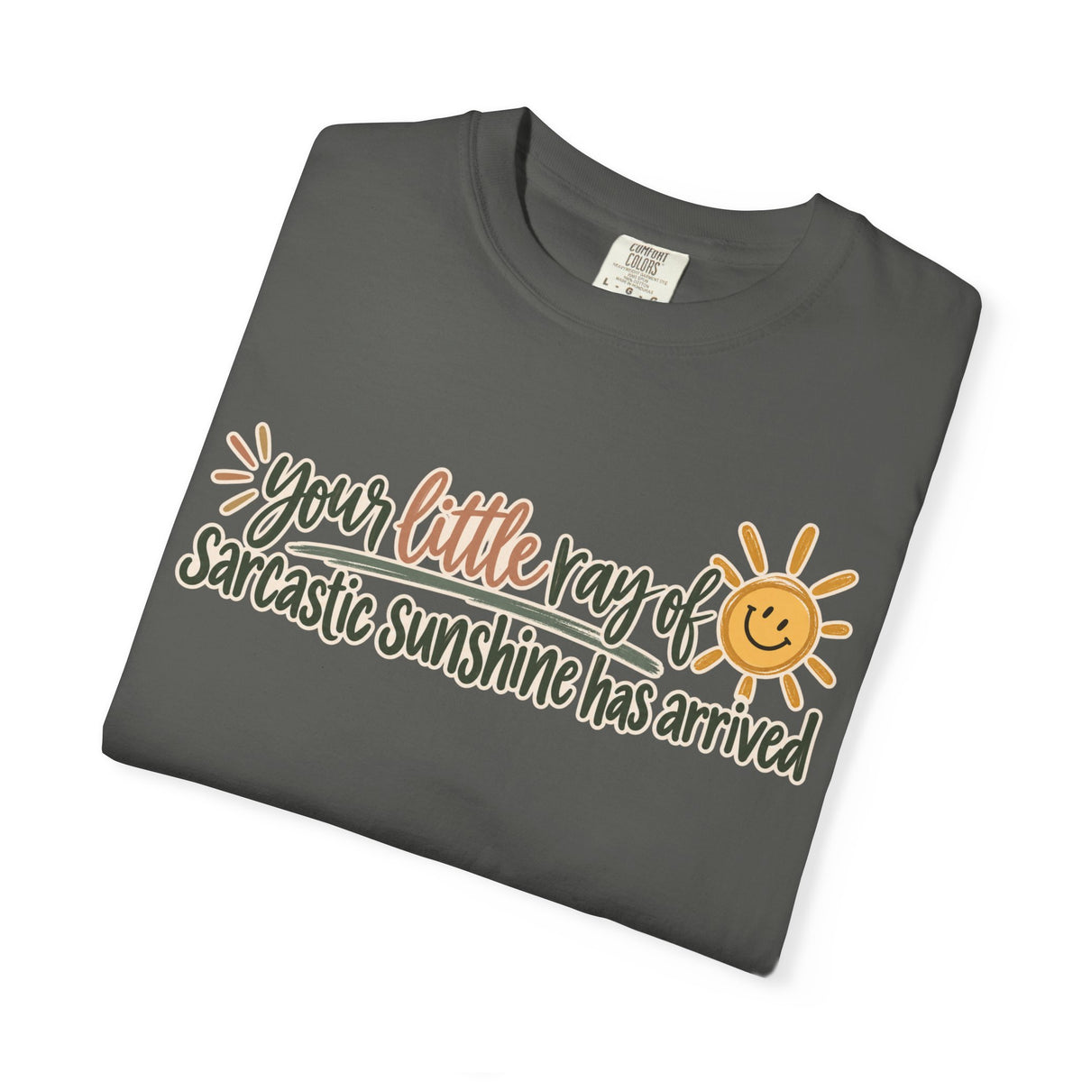 Sarcastic Sunshine || T-shirt