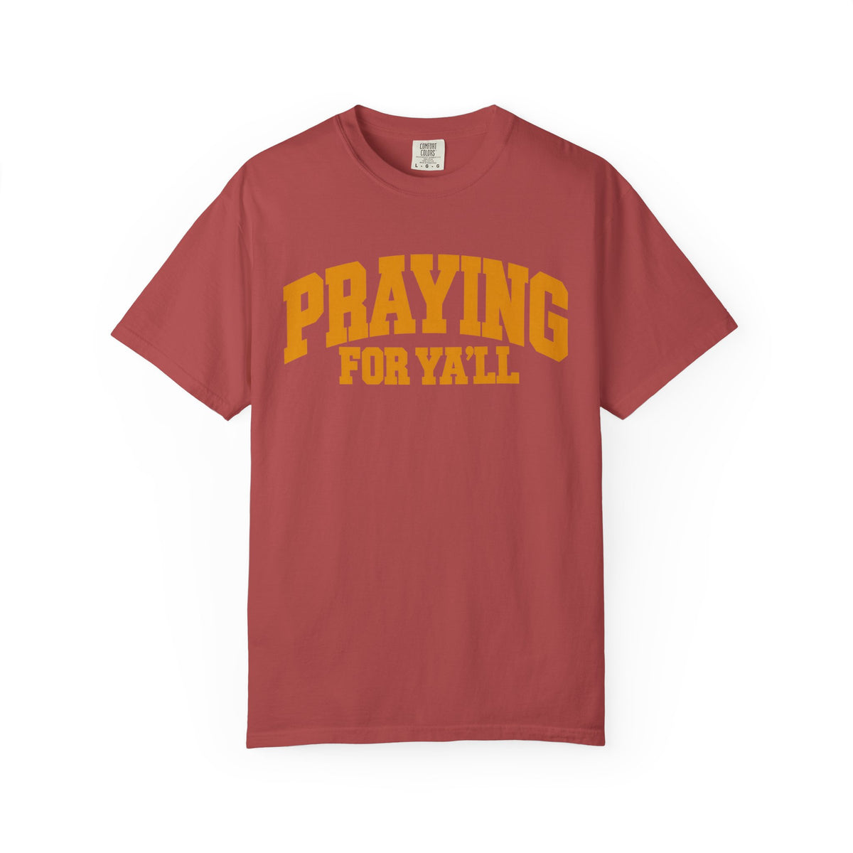 Praying for Ya'll || T-Shirt