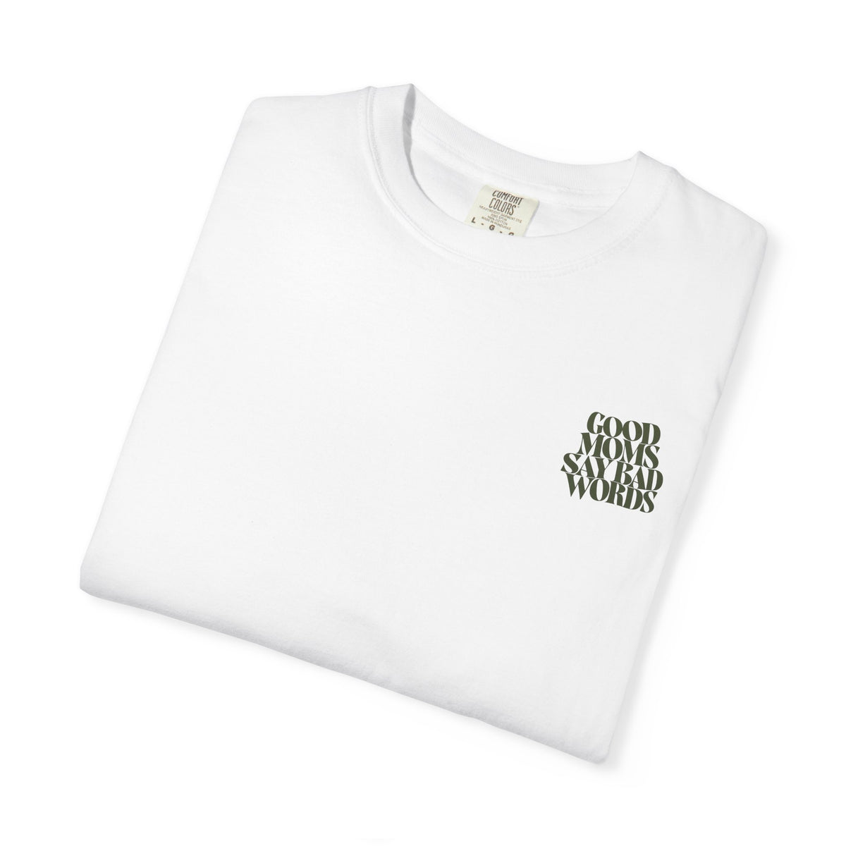 Good Moms || Tee