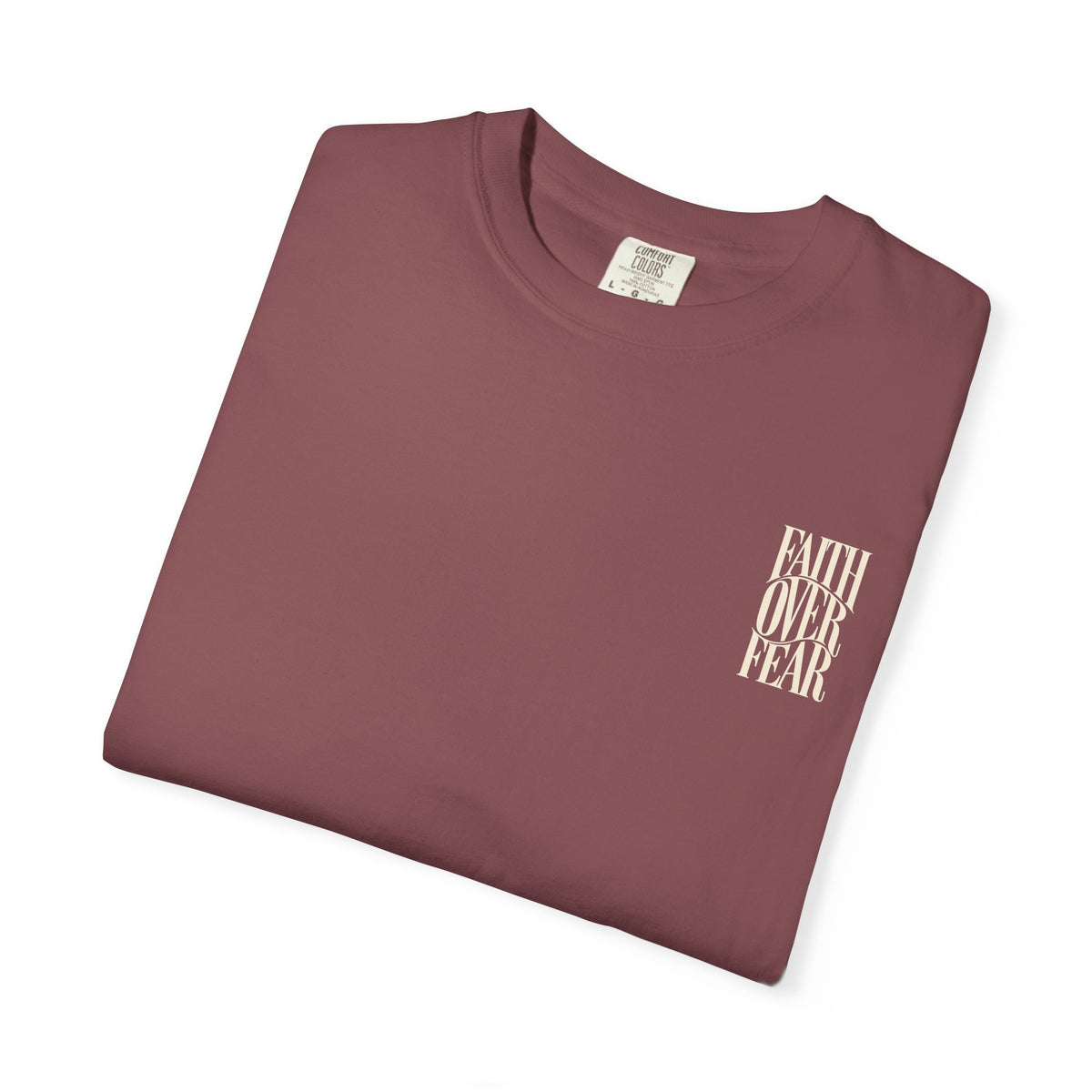 Faith Over Fear || T-Shirt