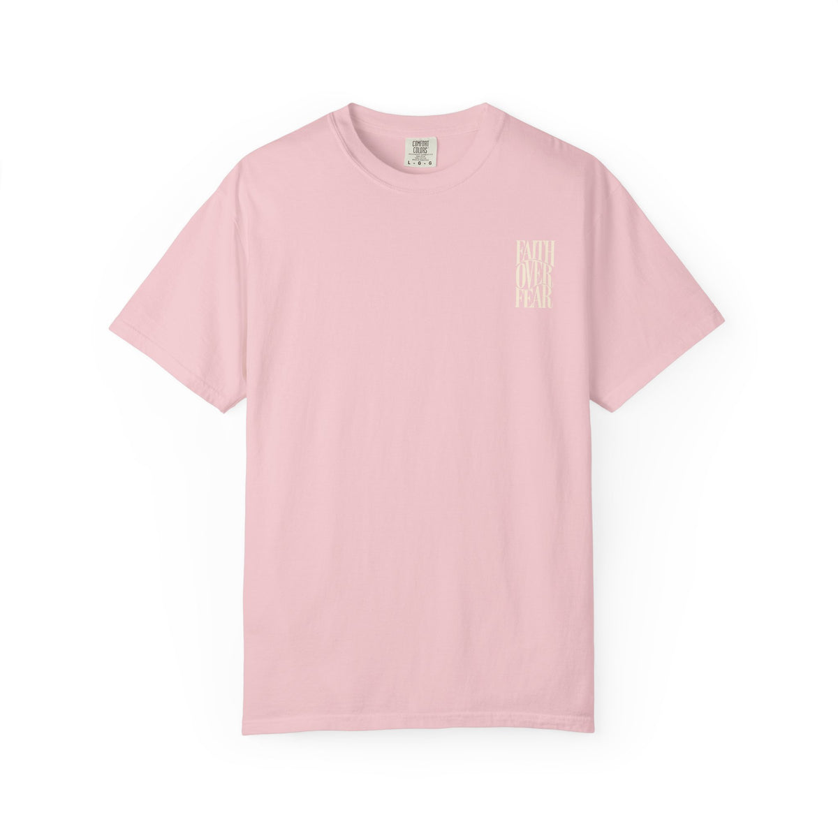 Faith Over Fear || T-Shirt
