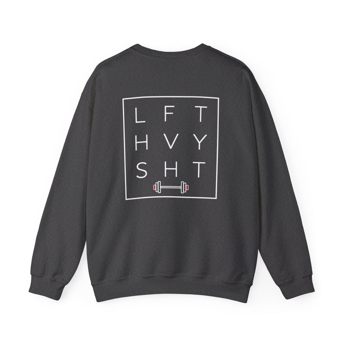 LFT HVY || Sweatshirt